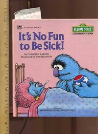 cover of It's No Fun to Be Sick