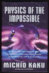 Physics Of the Impossible