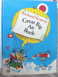  Richard Scarry's Great Big Air Book,