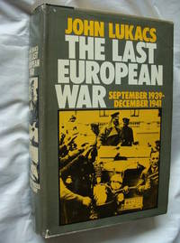 The Last European War, September 1939/December 1941